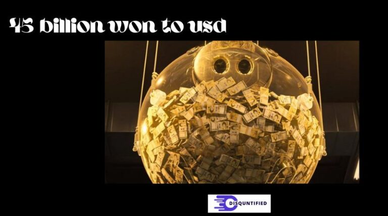 45 Billion Won to USD