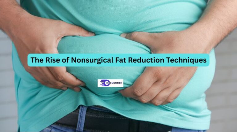 The Rise of Nonsurgical Fat Reduction Techniques