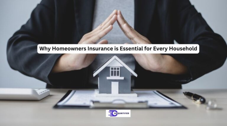 Why Homeowners Insurance is Essential for Every Household