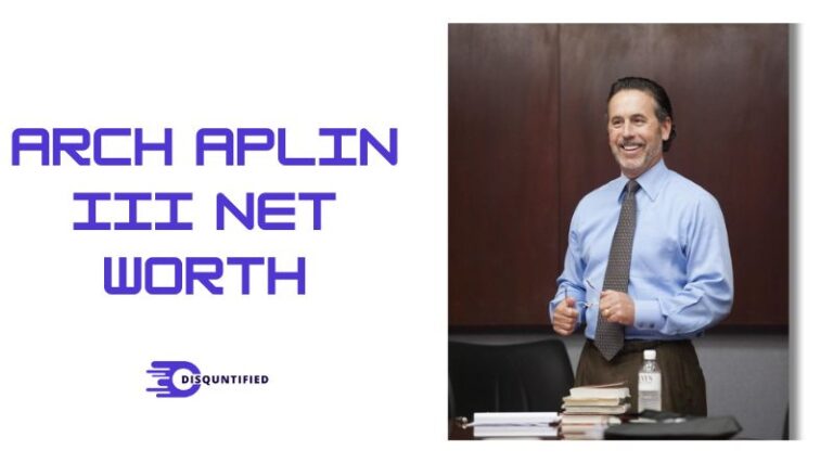 Arch Aplin III Net Worth