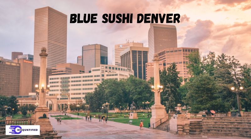 Blue Sushi Denver