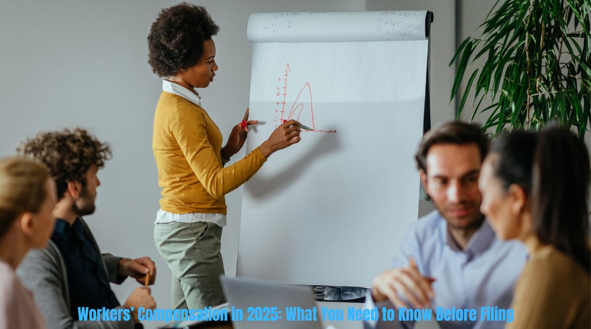 Workers’ Compensation in 2025: What You Need to Know Before Filing