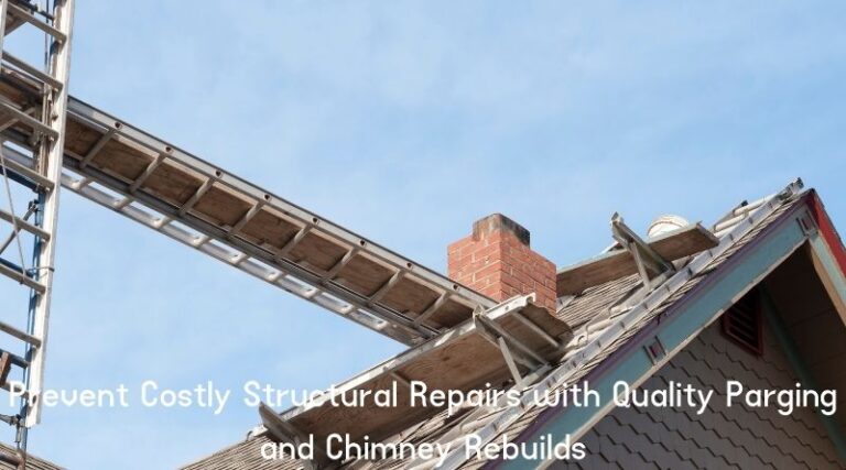 Prevent Costly Structural Repairs with Quality Parging and Chimney Rebuilds