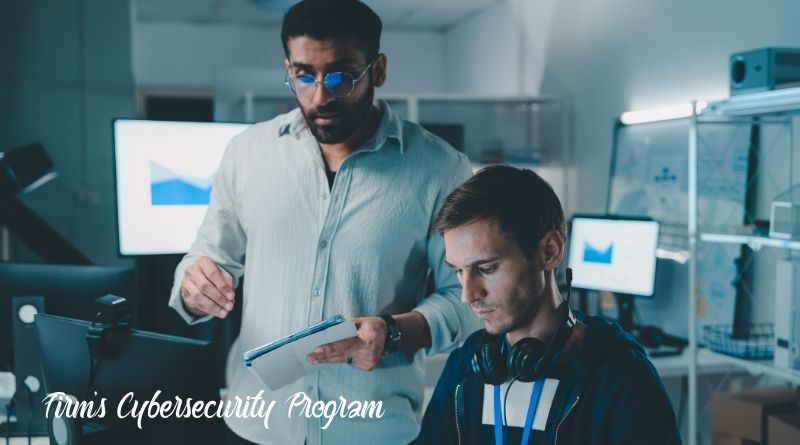 Firm's Cybersecurity Program